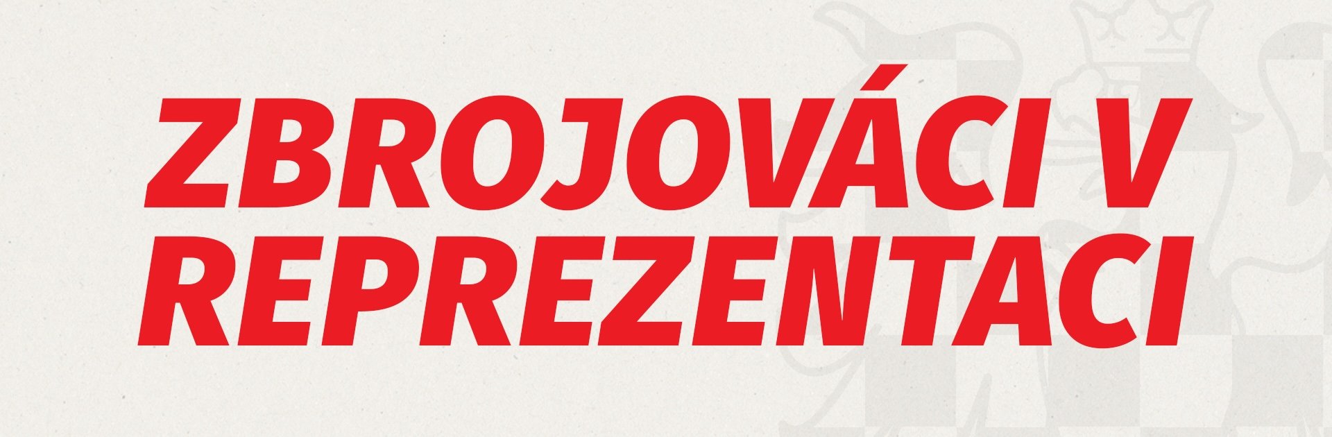 Zbrojovci v nominacch reprezentanch vbr
